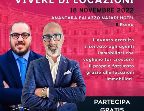 Vivere di Locazioni: a Roma l’evento dedicato alla locazione immobiliare